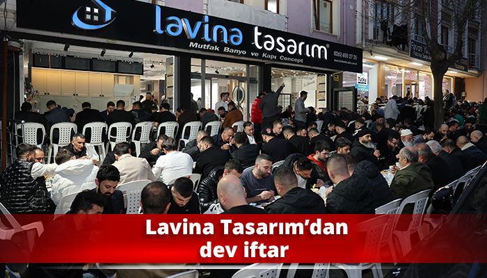 Lavina Tasarım’dan dev iftar