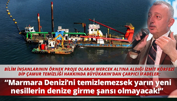 “Marmara Denizi’ni temizlemezsek yarın yeni nesillerin denize girme şansı olmayacak!”