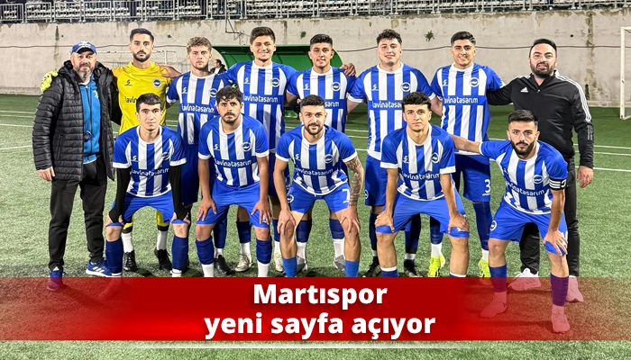 Martıspor yeni sayfa açıyor