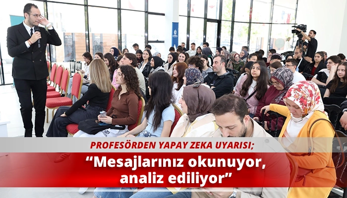 “Mesajlarınız okunuyor, analiz ediliyor”