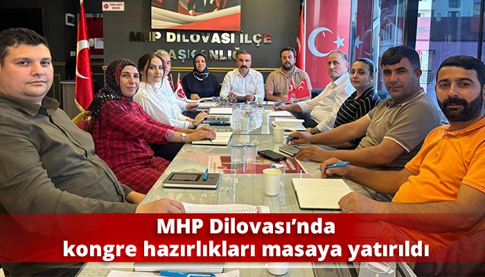MHP Dilovası&rsquo;nda kongre hazırlıkları masaya yatırıldı