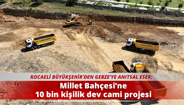 Millet Bah&ccedil;esi&rsquo;ne 10 bin kişilik dev cami projesi