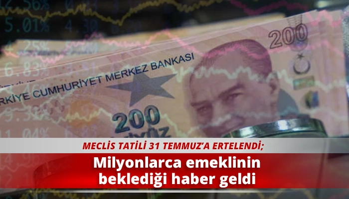 Milyonlarca emeklinin beklediği haber geldi