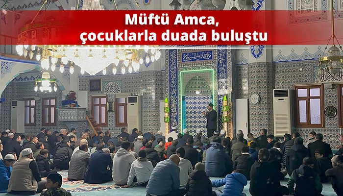 Müftü Amca, çocuklarla duada buluştu