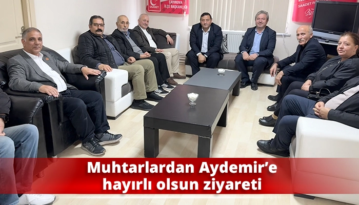 Muhtarlardan Aydemir’e hayırlı olsun ziyareti