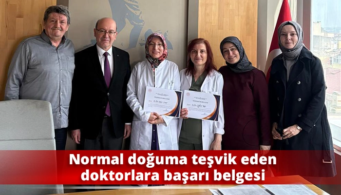 Normal doğuma teşvik eden doktorlara başarı belgesi