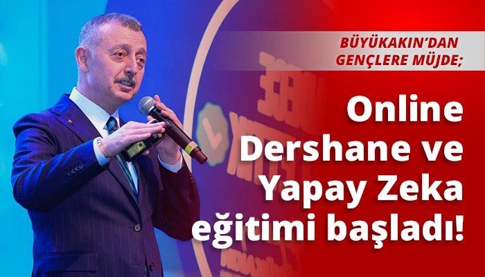 Online Dershane ve Yapay Zeka eğitimi başladı!