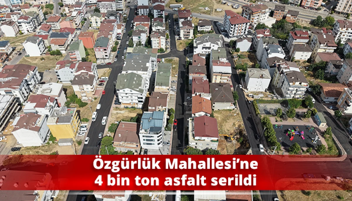 &Ouml;zg&uuml;rl&uuml;k Mahallesi&rsquo;ne 4 bin ton asfalt serildi