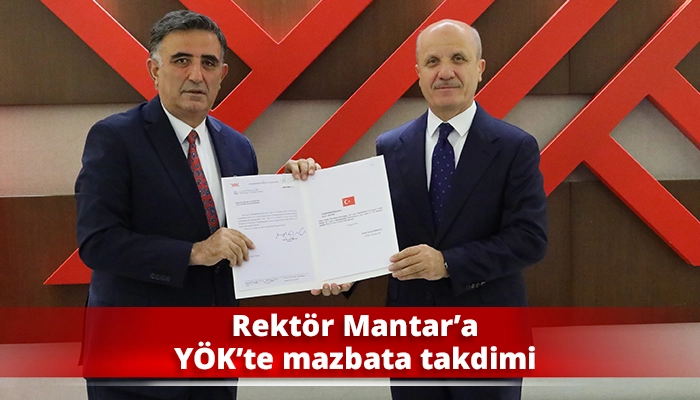 Rekt&ouml;r Mantar&rsquo;a Y&Ouml;K&rsquo;te mazbata takdimi