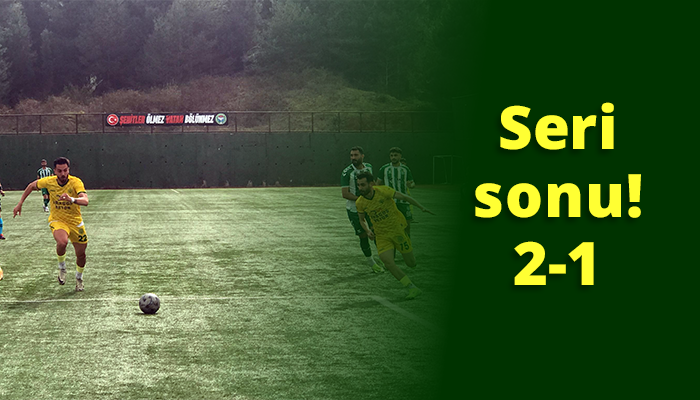 Seri sonu! 2-1