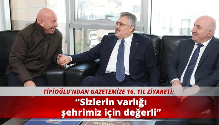 &ldquo;Sizlerin varlığı şehrimiz i&ccedil;in değerli&rdquo;