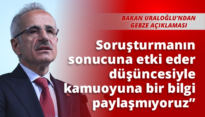 Soruşturmanın sonucuna etki eder düşüncesiyle kamuoyuna bir bilgi paylaşmıyoruz”