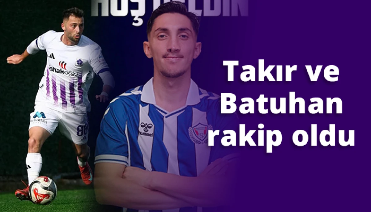 Takır ve Batuhan rakip oldu