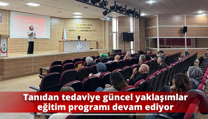 Tanıdan tedaviye güncel yaklaşımlar eğitim programı devam ediyor