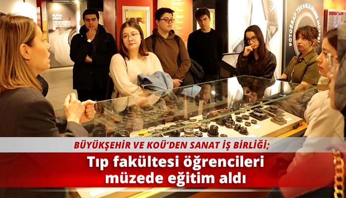 Tıp fak&uuml;ltesi &ouml;ğrencileri m&uuml;zede eğitim aldı