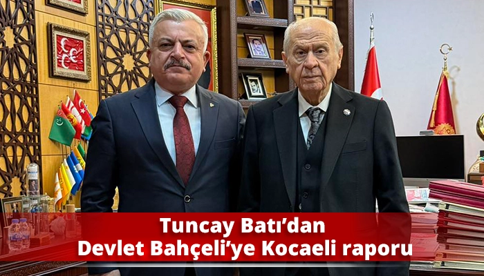 Tuncay Batı&rsquo;dan Devlet Bah&ccedil;eli&rsquo;ye Kocaeli raporu