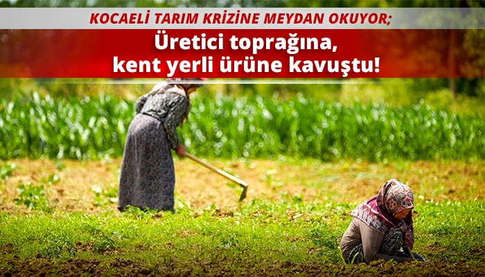 &Uuml;retici toprağına, kent yerli &uuml;r&uuml;ne kavuştu!