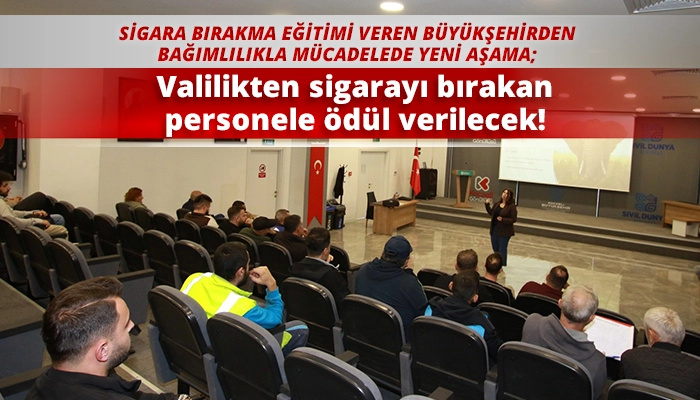 Valilikten sigarayı bırakan personele ödül verilecek!