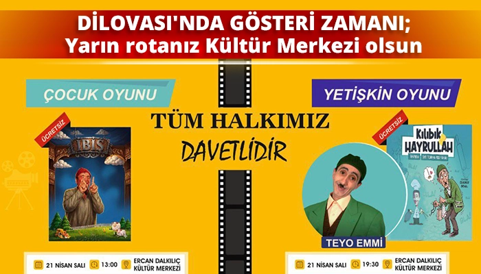 Yarın rotanız K&uuml;lt&uuml;r Merkezi olsun