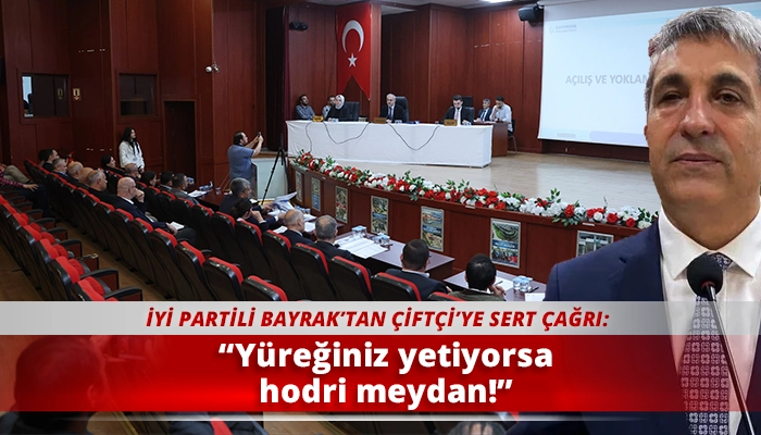 &ldquo;Y&uuml;reğiniz yetiyorsa hodri meydan!&rdquo;